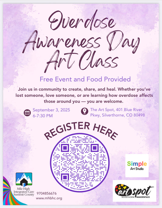 Overdose Awareness Day - Art Class - Art Spot & Mile High Integrated Care Summit County