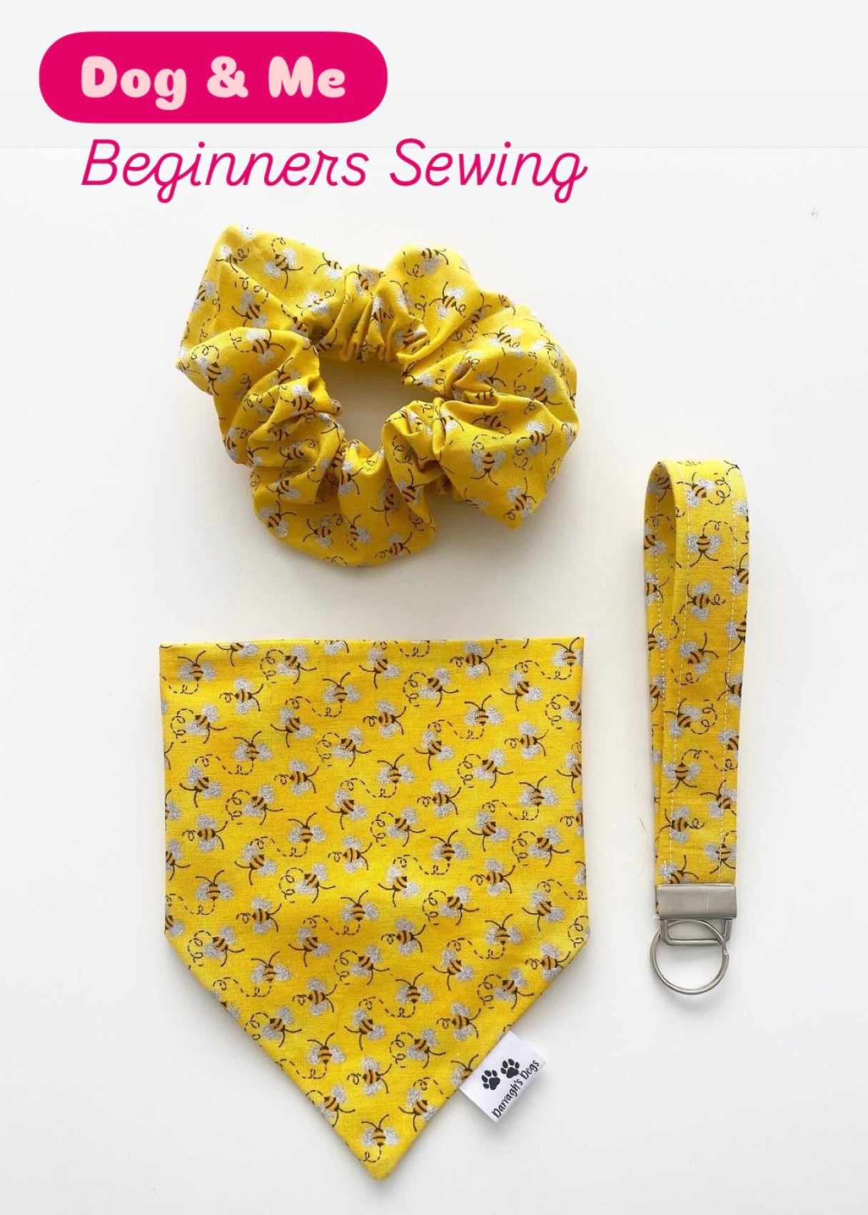Yellow fabric items including a scrunchie, bandana, and leash with 'Dog & Me Beginners Sewing' example